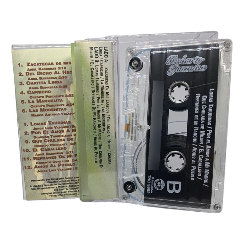 Cassette De Roberto Gonzalez Zacatecas De Mis Laredos