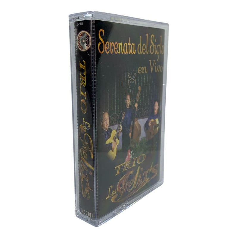 Cassette De Trio Los Felix Serenata Del Siglo En Vivo