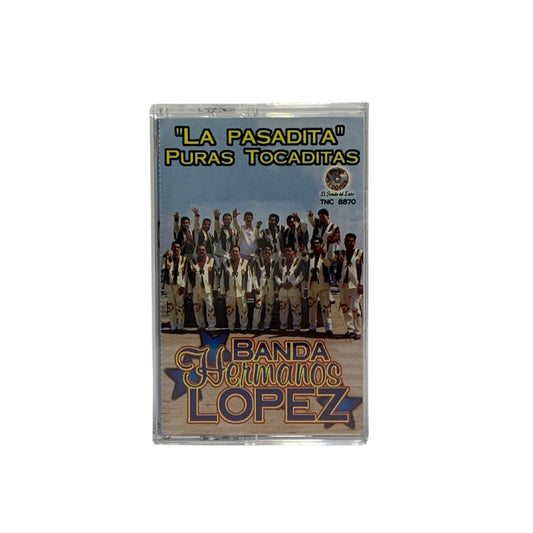 Cassette Original De Banda Hermanos Lopez La Pasadita