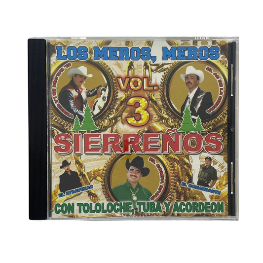 Disco Original De Los Meros Meros Sierreños Vol. 3