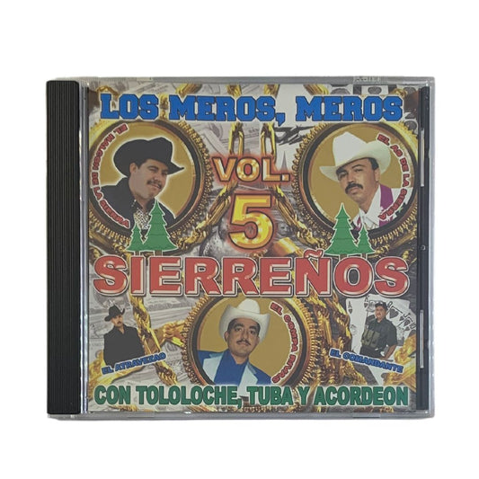 Disco Original De Los Meros Meros Sierreños Vol. 5