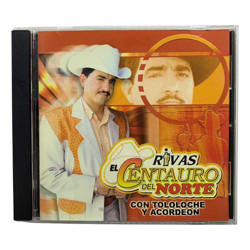 Disco Original De Rivas El Centauro Del Norte El Taconazo