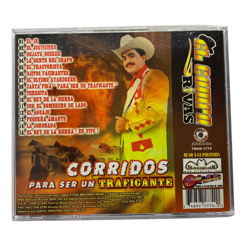 Disco De El Compa Rivas Corridos Para Ser Un Traficante