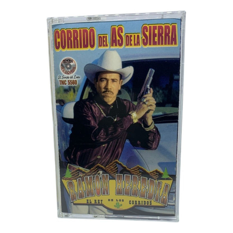 Cassette De Ramon Heredia Corrido Del As De La Sierra