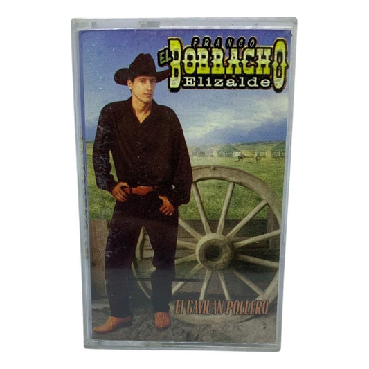 Cassette De Franco El Borracho Elizalde El Gavilan Pollero