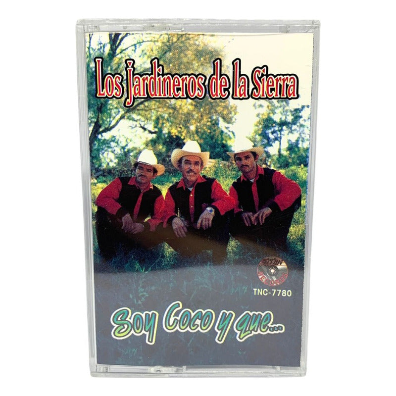 Cassette De Los Jardineros De La Sierra Soy Coco Y Que