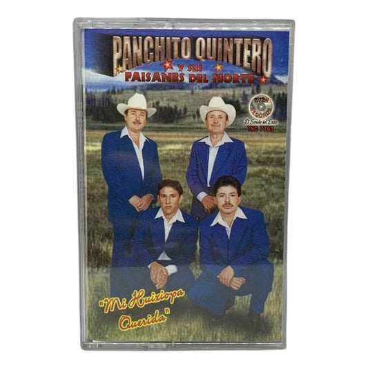 Cassette Original De Panchito Quintero Mi Huixiopa Querida