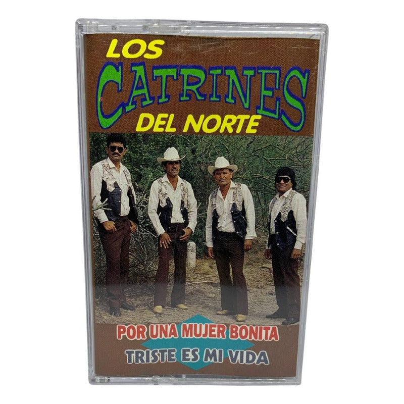 Cassette De Los Catrines Del Norte Por Una Mujer Bonita