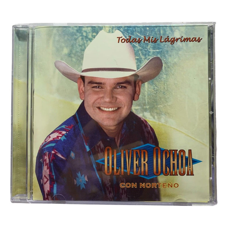 Disco Original De Oliver Ochoa Todas Mis Lagrimas
